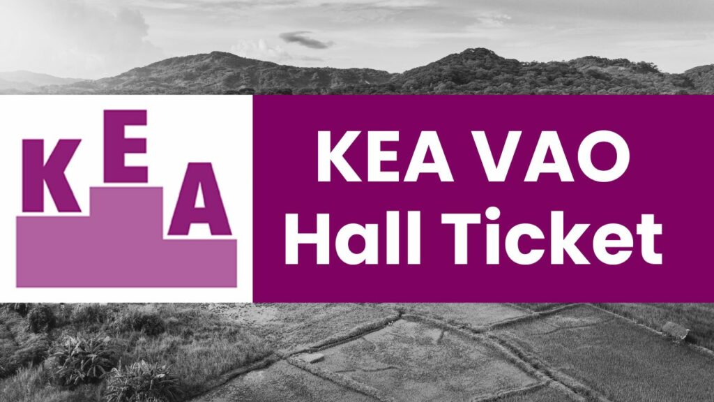 KEA VAO Exam Hall Ticket